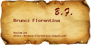 Bruncz Florentina névjegykártya